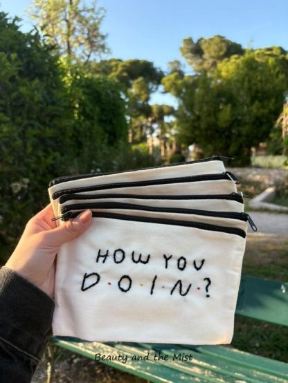Ηand Embroidered HOW YOU DOIN Accessories Bag